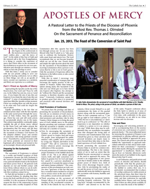 Read Bishop Thomas J. Olmsted's pastoral letter on reconciliation: “Apostles of Mercy.”  catholicsun.org/tag/ pastoral-letter