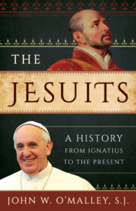 Cover of 'The Jesuits: A History From Ignatius to the Present'