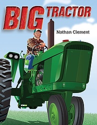 This is the cover of "Big Tractor" by Nathan Clement. (CNS) 
