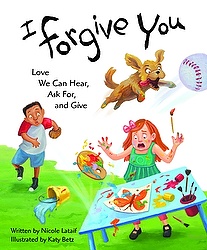 This is the cover of "I Forgive You: Love We Can Hear, Ask For, and Give" by Nicole Lataif. (CNS) 